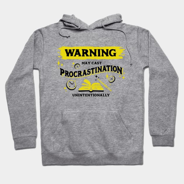 May Cast Procrastination Dark Yellow Warning Label Hoodie by Wolfkin Design